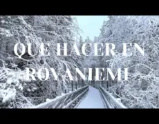 Descubre la magia del turismo en Rovaniemi, Finlandia: un viaje inolvidable